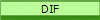 DIF
